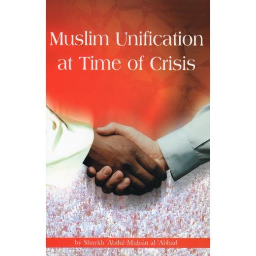 Muslim_Unification_at_Time_of_Crisis